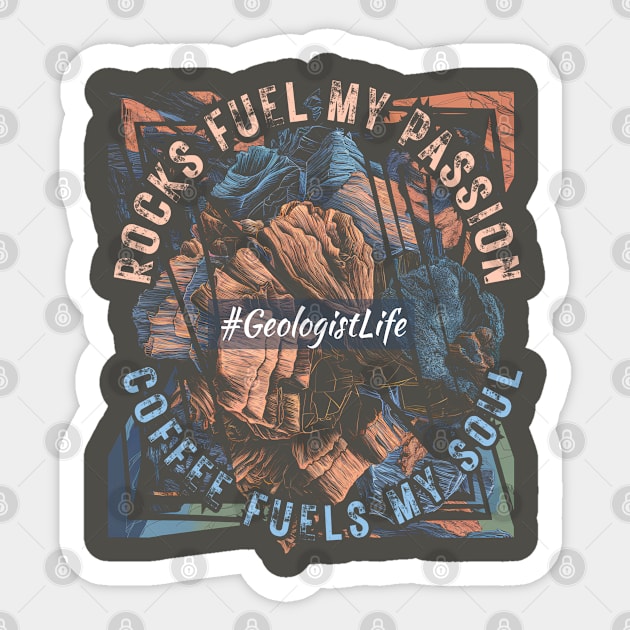 Geology and Coffee - Geologist Life Sticker by Prints.Berry